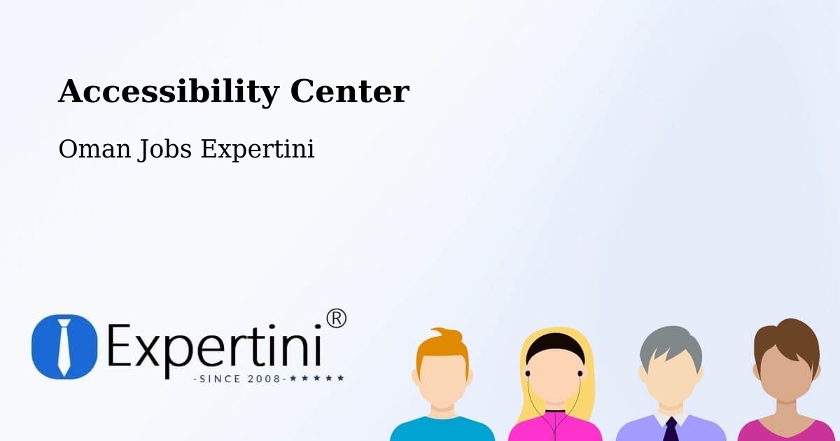 Accessibility Statement – Liwá - Oman Jobs Expertini