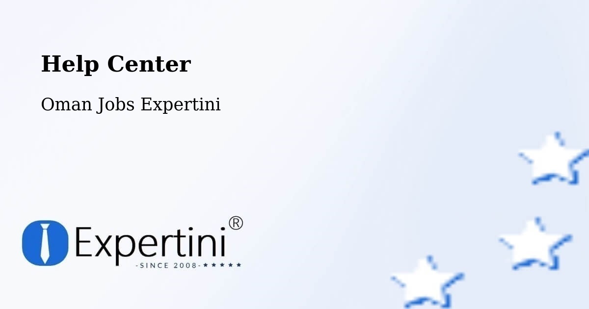 Help Center – Liwá - Oman Jobs Expertini