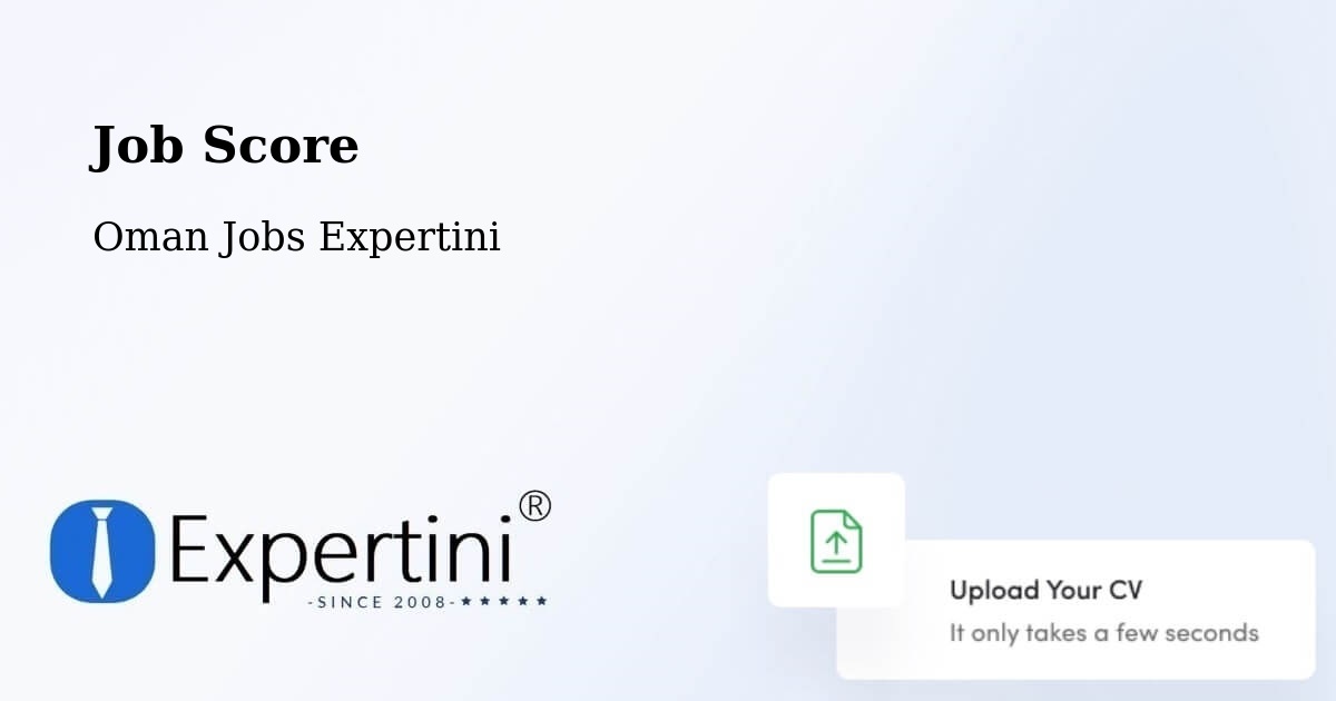 Job Score & Job Description Score Tool – Liwá - Oman Jobs Expertini