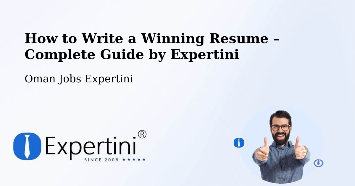 Resume Writing Guide for Job Seekers – Liwá - Liwá, Oman Jobs Expertini