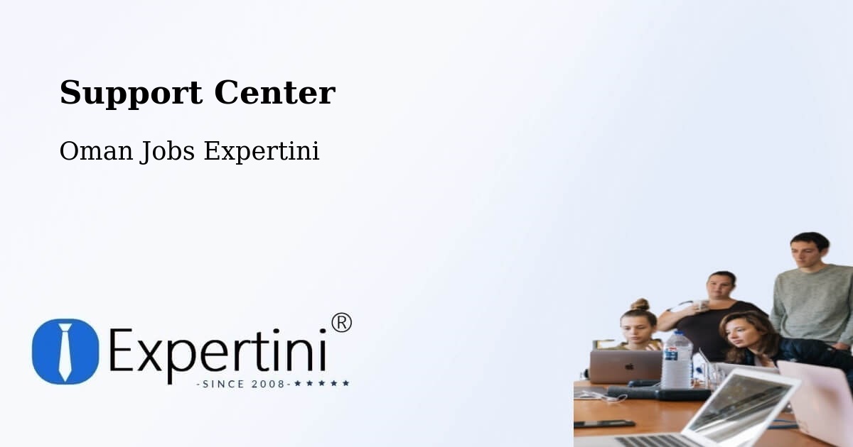 Support Services – Liwá - Oman Jobs Expertini